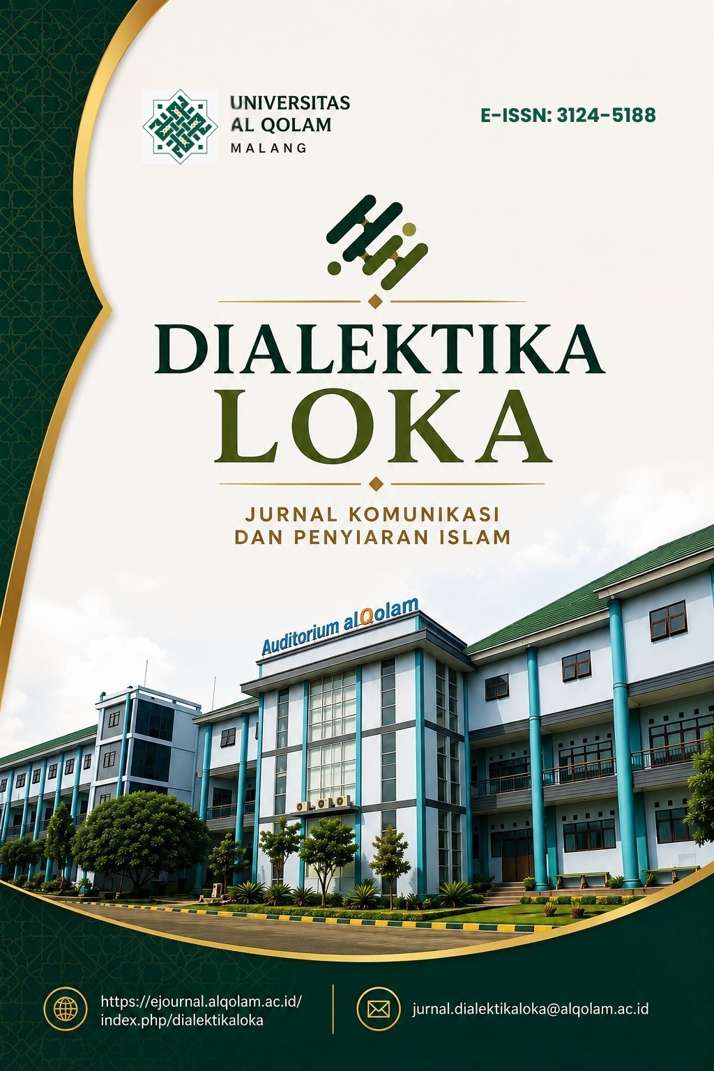 Jurnal DIALEKTIKA LOKA: merupakan jurnal kajian ilmiah di bawah supervisi Program Studi Komunikasi dan Penyiaran Islam (KPI) Fakultas Dakwah Universitas Al-Qolam Malang yang didirikan pada bulan Januari 2025 dengan Nomor E-ISSN 3124-5188 dan menerbitkan artikel pada bulan Mei dan November setiap tahun.